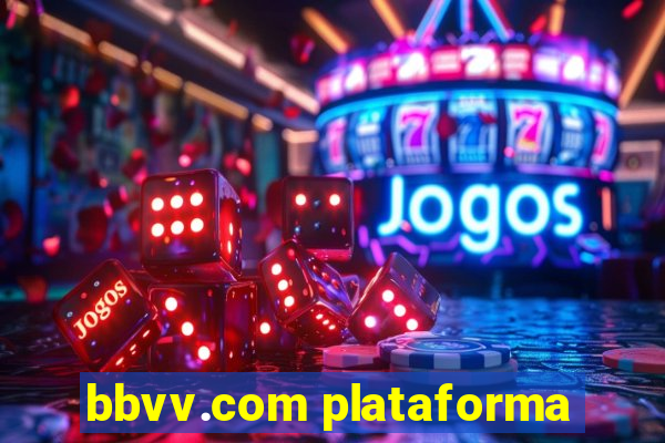 bbvv.com plataforma